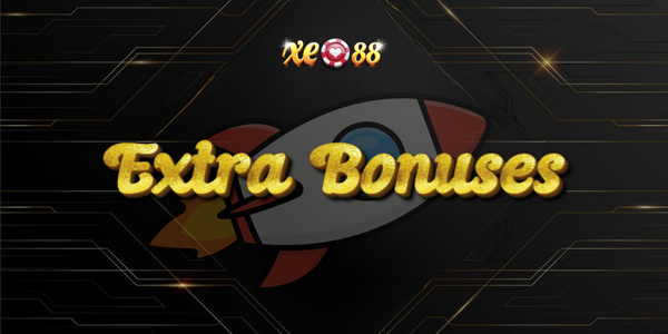 xe88 extra bonus